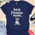 Best frenchie mom ever - V8 - Exclamation T-Shirt